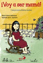 ­Voy a ser mamá!