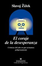 EL CORAJE DE LA DESESPERANZA