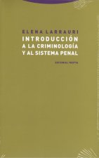 INTRODUCCIÓN A LA CRIMINOLOGÍA Y AL SISTEMA PENAL