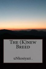 (K)new Breed