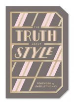 Truth About Style: Quote Gift Book