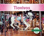 Tiovivos (Carousels)