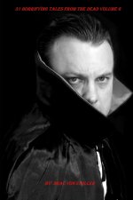 31 Horrifying Tales from the Dead