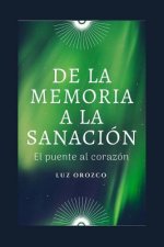 de la Memoria a la Sanaci