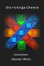 Die richtige Chemie