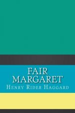 Fair Margaret