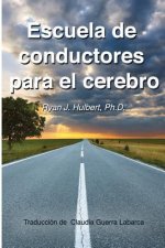 Escuela de Conductores para el cerebro