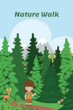 Nature Walk: An Observation Log for Kids