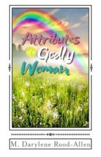 Attributes of a Godly Woman