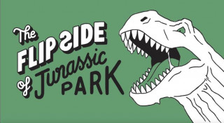 Flip Side of...Jurassic Park