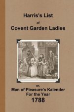 Harris's List of Covent Garden Ladies 1788