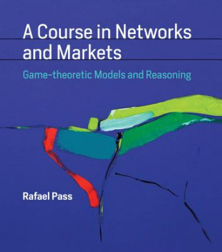 Course in Networks and Markets