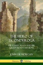 Hero of Ticonderoga