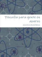 Filosofia para gente en apuros