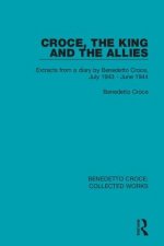Croce, The King and The Allies