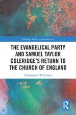 Evangelical Party and Samuel Taylor Coleridge's Return to the Church of England