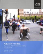 Pedestrian Facilities, Second edition