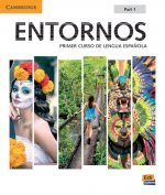 Entornos Beginning Student's Book Part 1 plus ELEteca Access, Online Workbook, and eBook