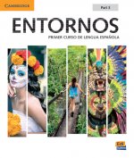 Entornos Beginning Student's Book Part 3 plus ELEteca Access, Online Workbook, and eBook
