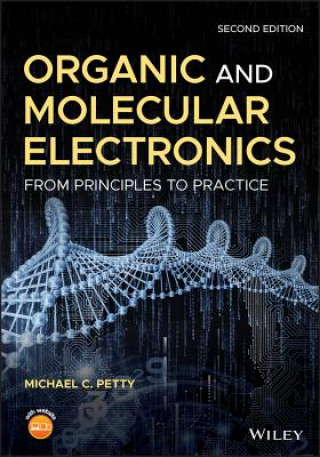 Organic and Molecular Electronics - From Principles to Practice 2e