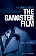 Companion to the Gangster Film