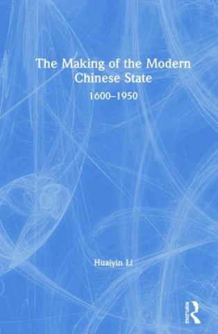 Making of the Modern Chinese State