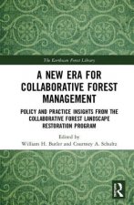 New Era for Collaborative Forest Management