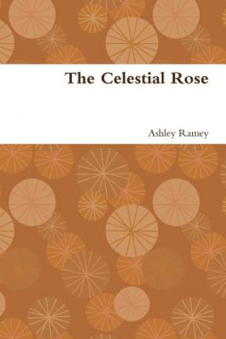 Celestial Rose