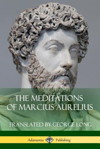 Meditations of Marcius Aurelius