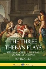 Three Theban Plays