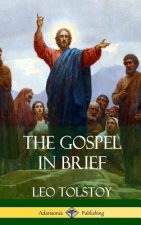 Gospel in Brief (Hardcover)