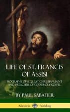 Life of St. Francis of Assisi