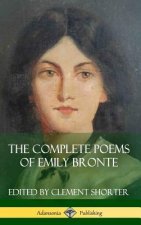 Complete Poems of Emily Bronte (Poetry Collections) (Hardcover)