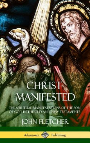 Christ Manifested