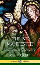 Christ Manifested