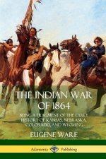 Indian War of 1864