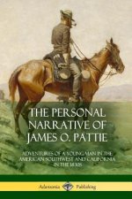 Personal Narrative of James O. Pattie