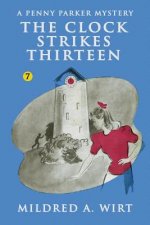 Clock Strikes Thirteen