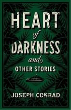Heart of Darkness and Other Stories