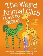 Weird Animal Club Goes to School