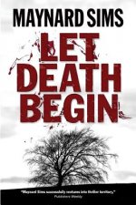 Let Death Begin