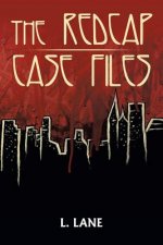 Redcap Case Files