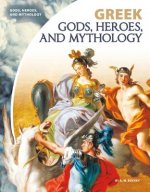 Greek Gods, Heroes, and Mythol