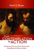 From Contemplation to Action