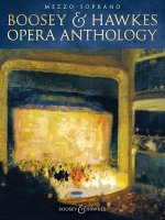 BOOSEY HAWKES OPERA ANTHOLOGY MEZZOSOPRA