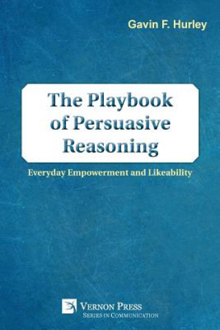 Playbook of Persuasive Reasoning
