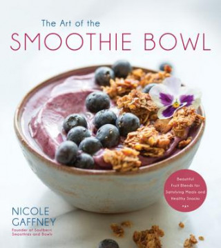 Art of the Smoothie Bowl