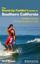 Stand-Up Paddler's Guide to Southern California