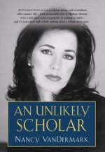 Unlikely Scholar