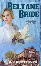Beltane Bride: A Beltane World Novella